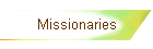 Missionaries
