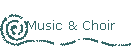 Music & Choir