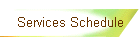 Services Schedule