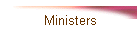 Ministers