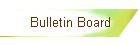 Bulletin Board