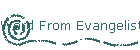 Word From Evangelist
