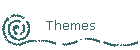Themes