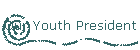 Our Youth President